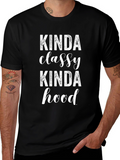 Kinda Classy Kinda Hood T-Shirt - Black