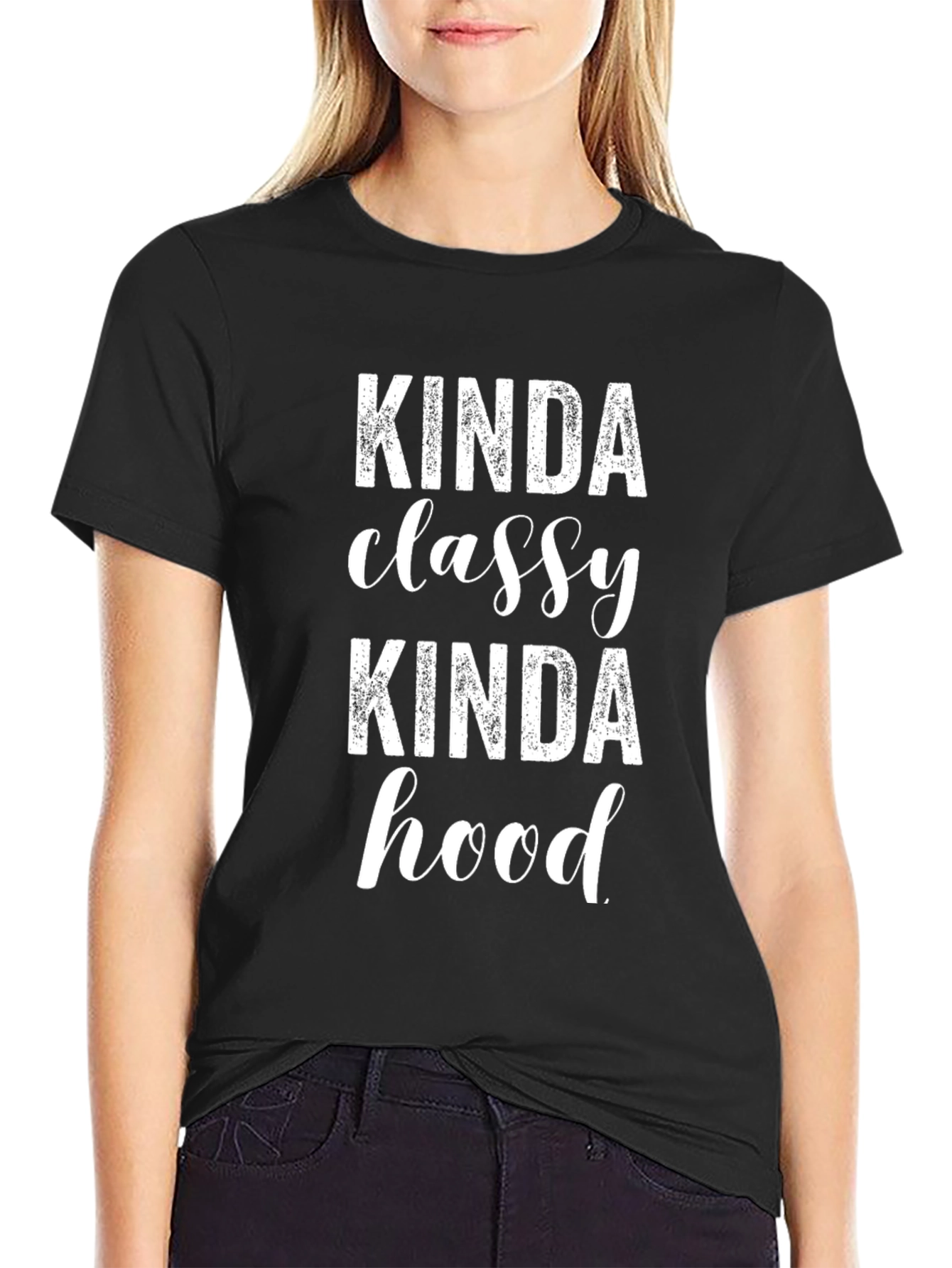 Kinda Classy Kinda Hood T-Shirt - Black