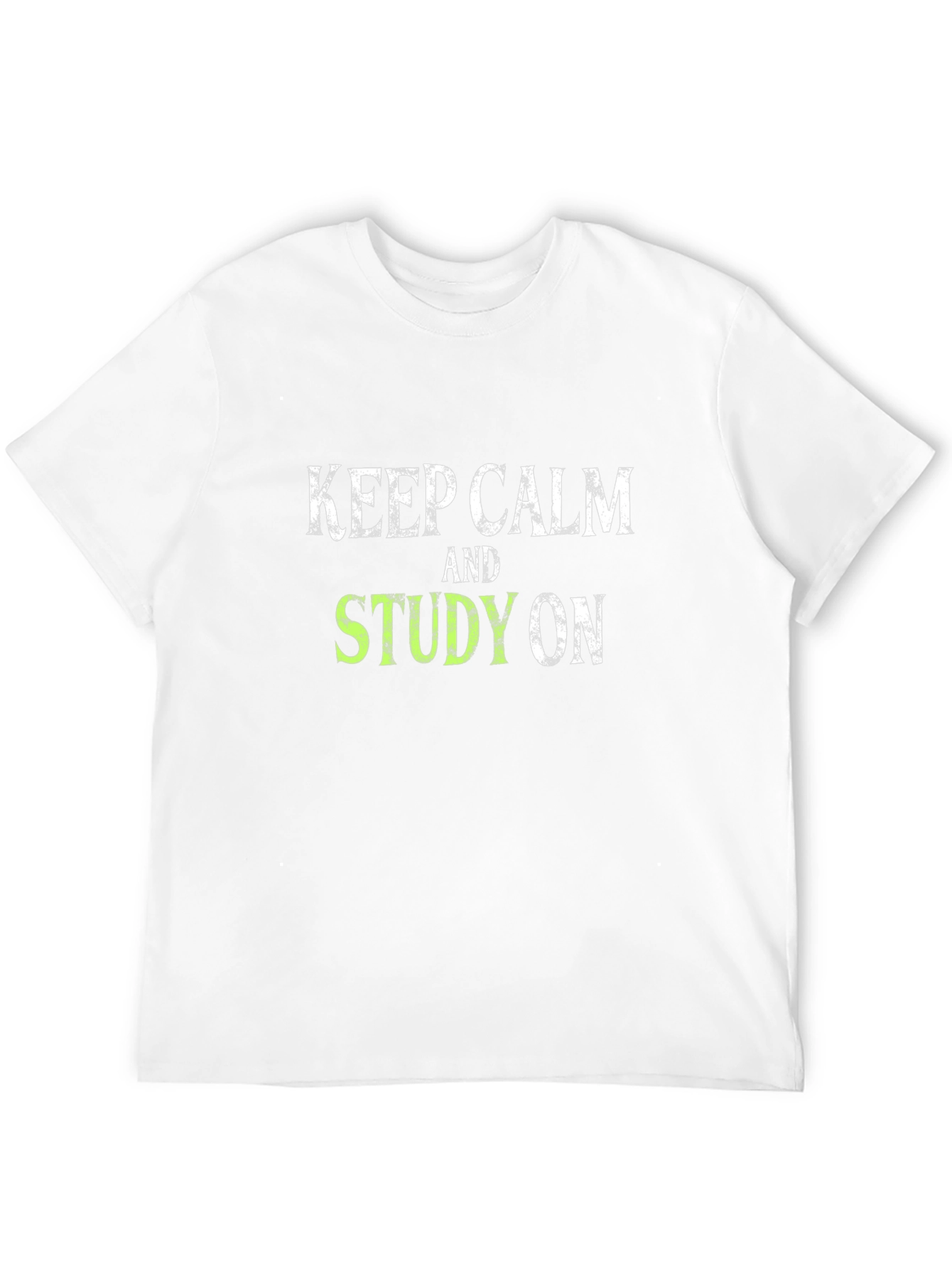 Keep Calm and Study On T-Shirt
