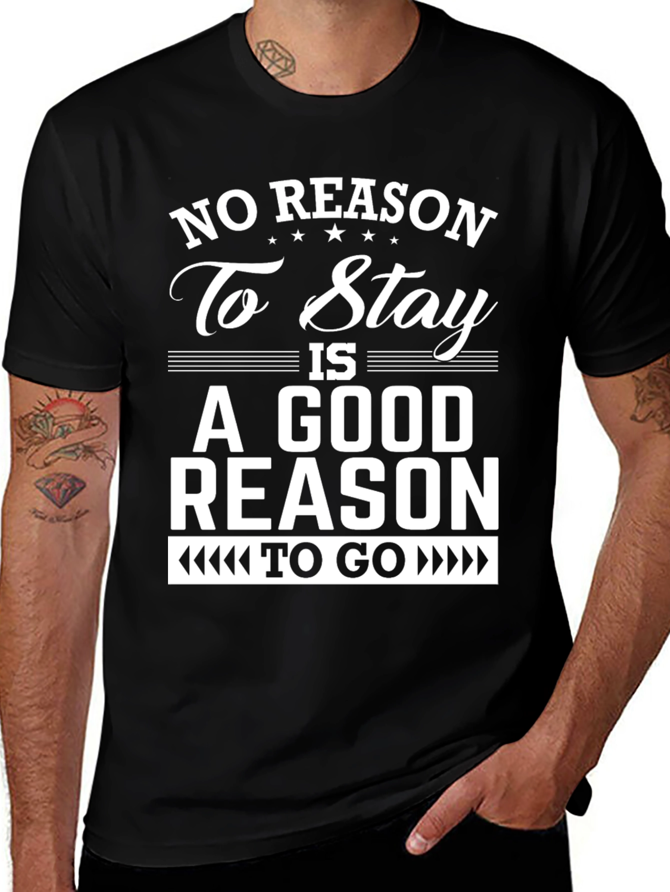 No Reason To Stay Graphic T-Shirt