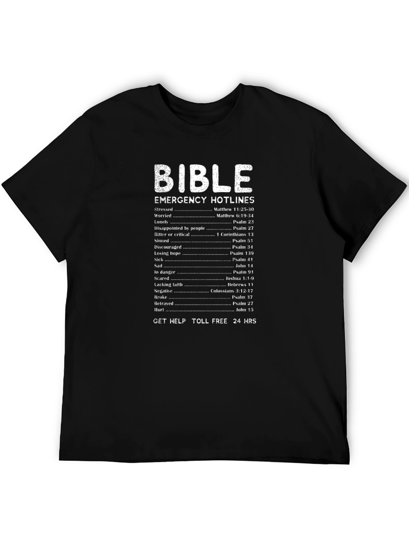 Bible Emergency Hotlines T-Shirt