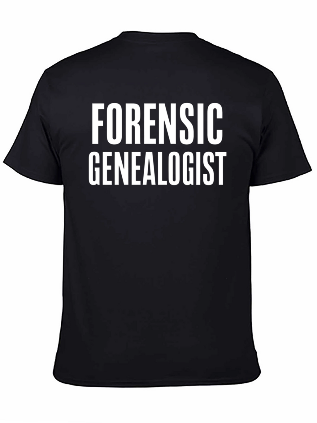 Forensic Genealogist Black T-Shirt