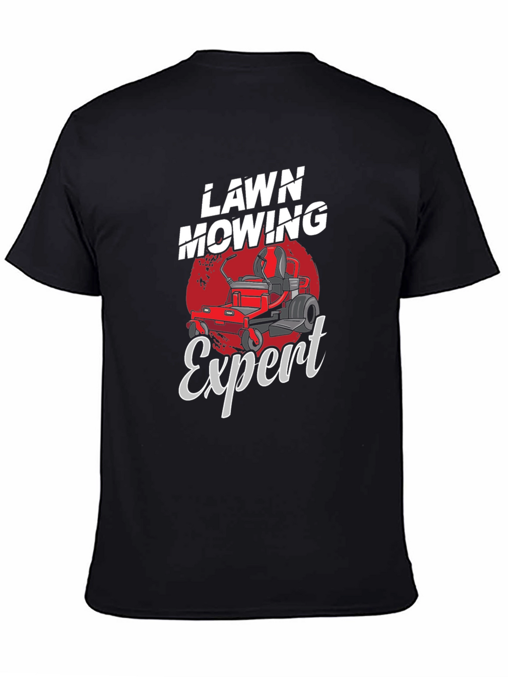 Lawn Mowing Expert Graphic T-Shirt