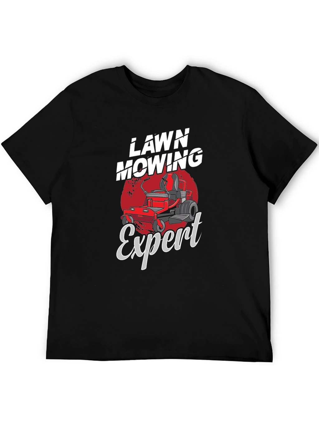 Lawn Mowing Expert Graphic T-Shirt
