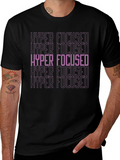 Hyper Focused Graphic Tee