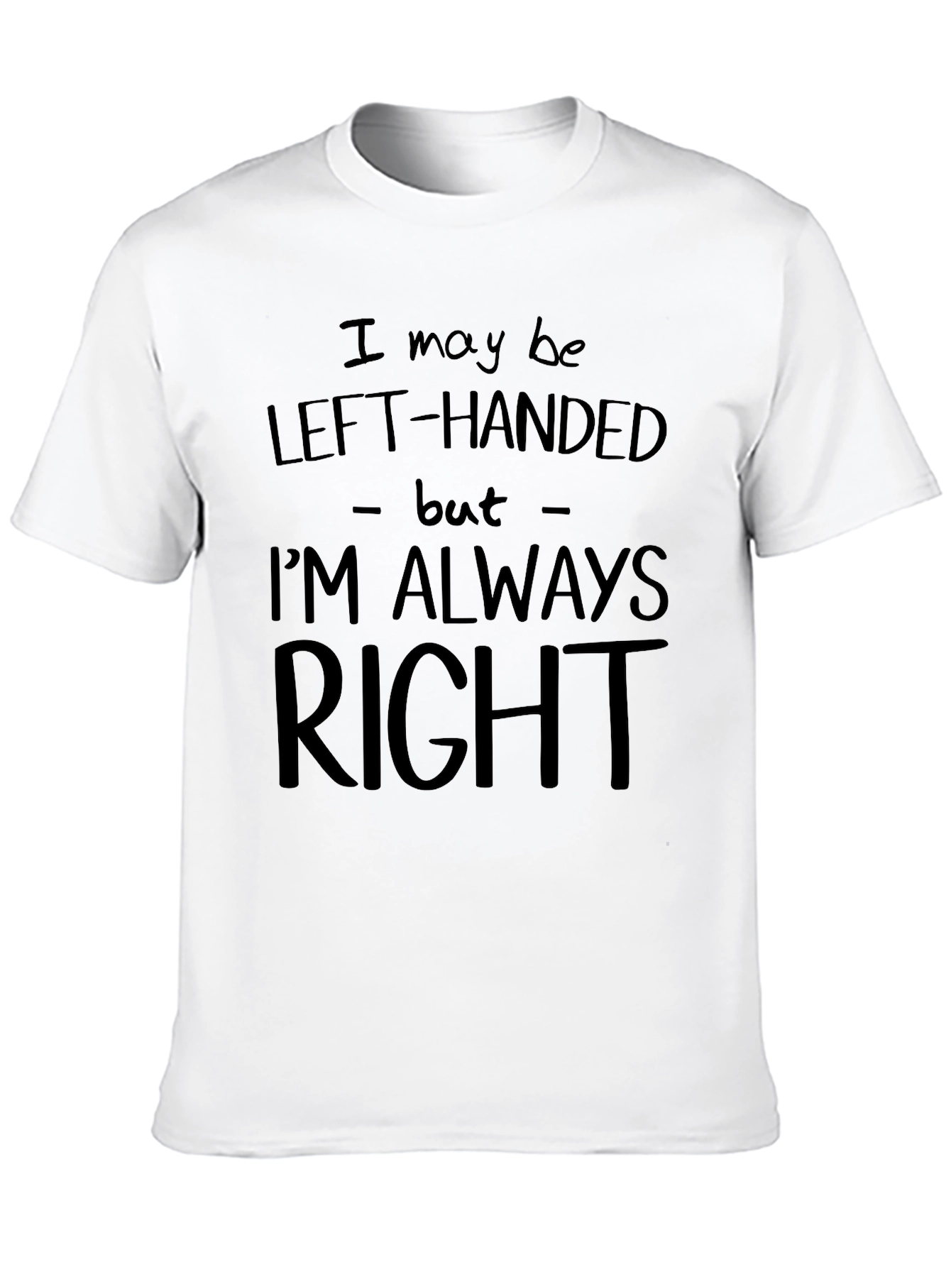 Left-Handed Always Right Graphic Tee - Mens
