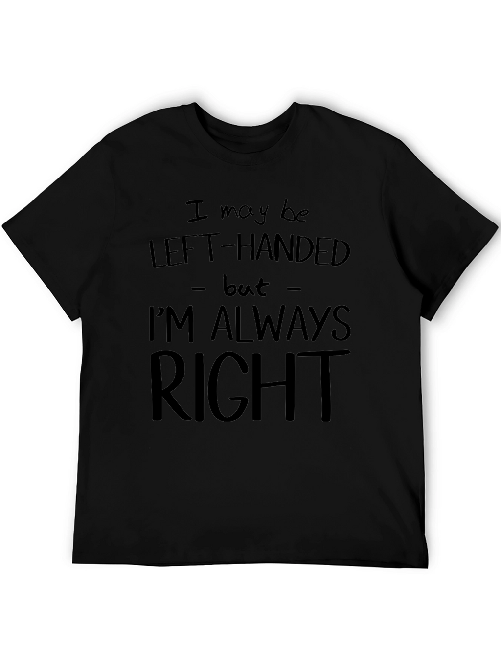 Left-Handed Always Right Graphic Tee - Mens