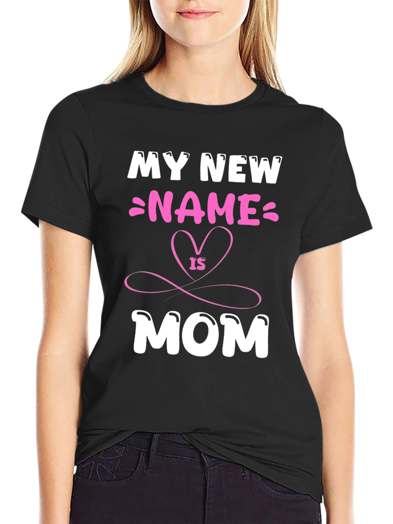 My New Name is Mom T-Shirt - Cute Mothers Day Tee