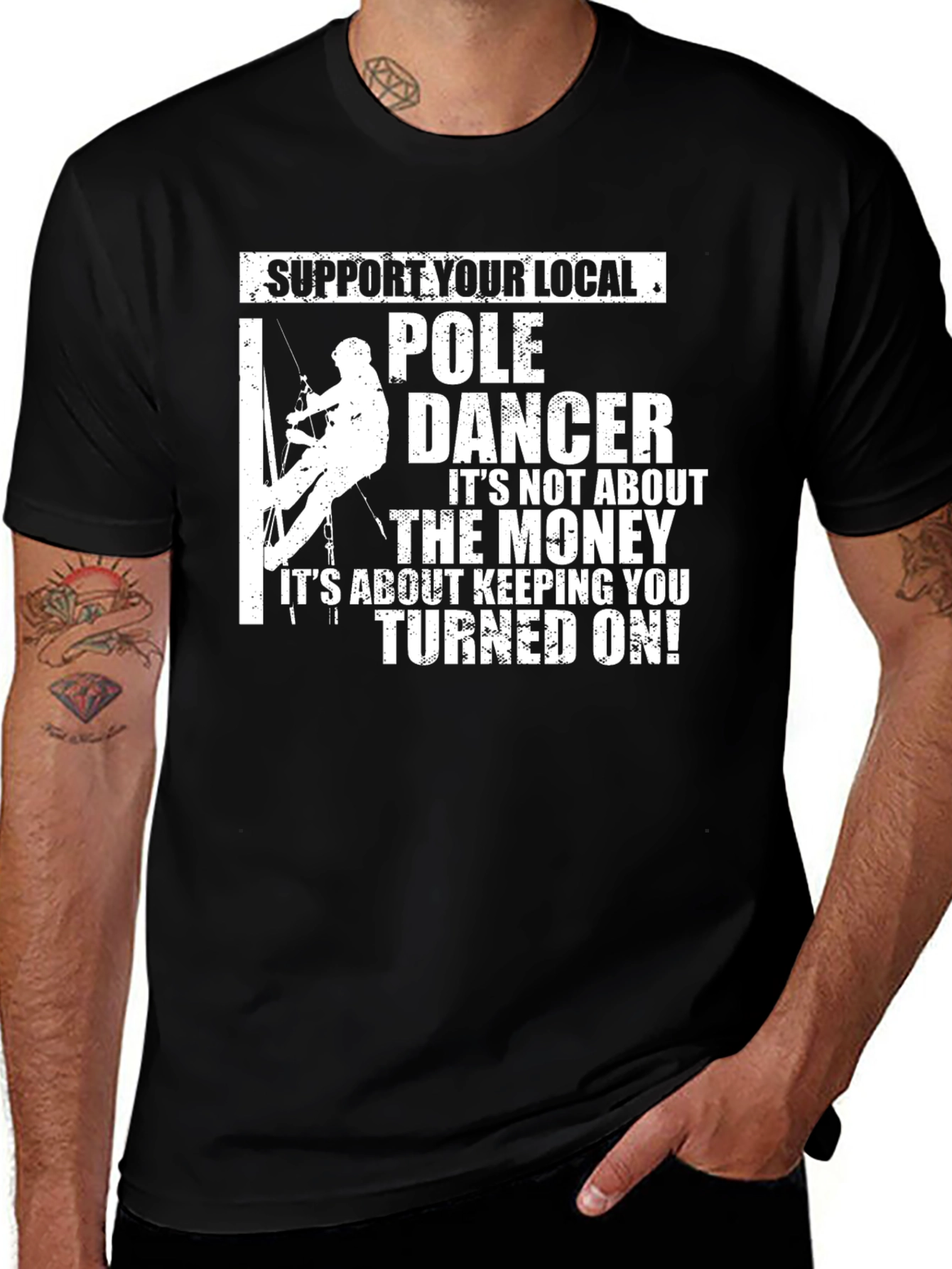 Support Your Local Pole Dancer Graphic T-Shirt
