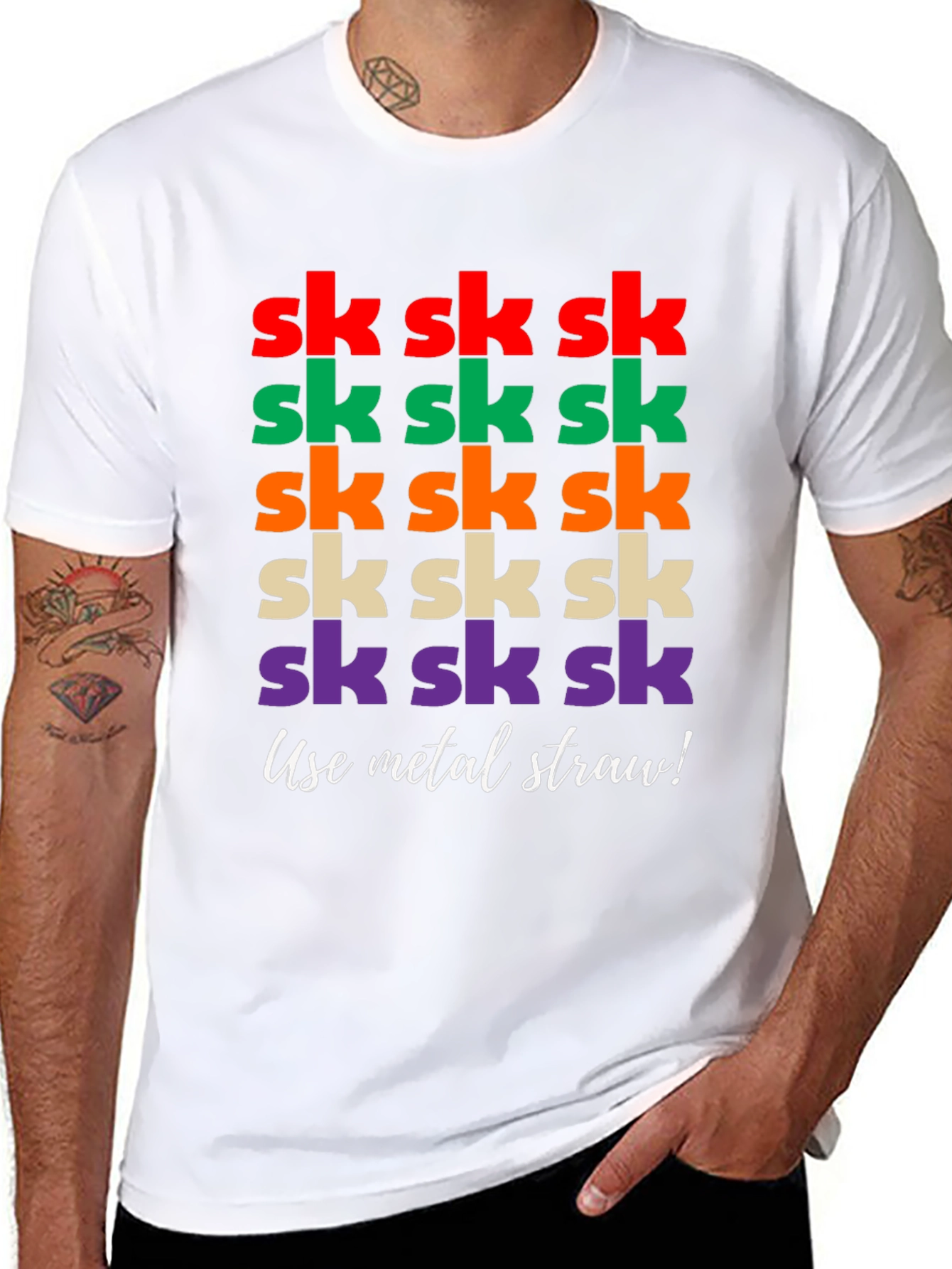 Sk Sk Sk Funny T-Shirt - Use Metal Straw!