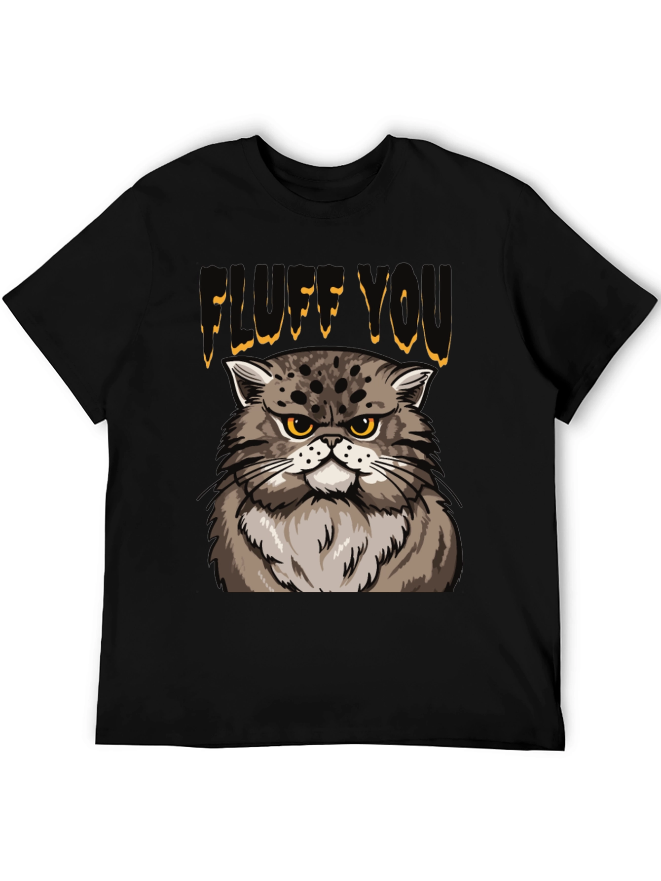 Fluff You Cat T-Shirt - Funny Grumpy Cat Tee