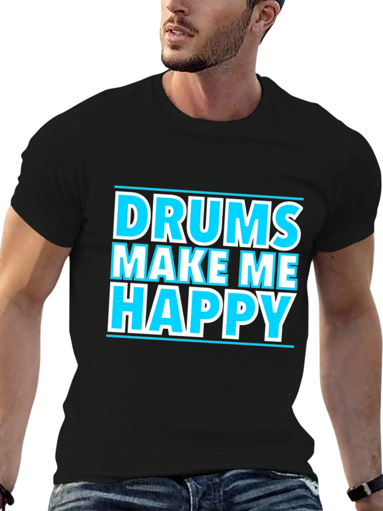 Drums Make Me Happy Graphic T-Shirt