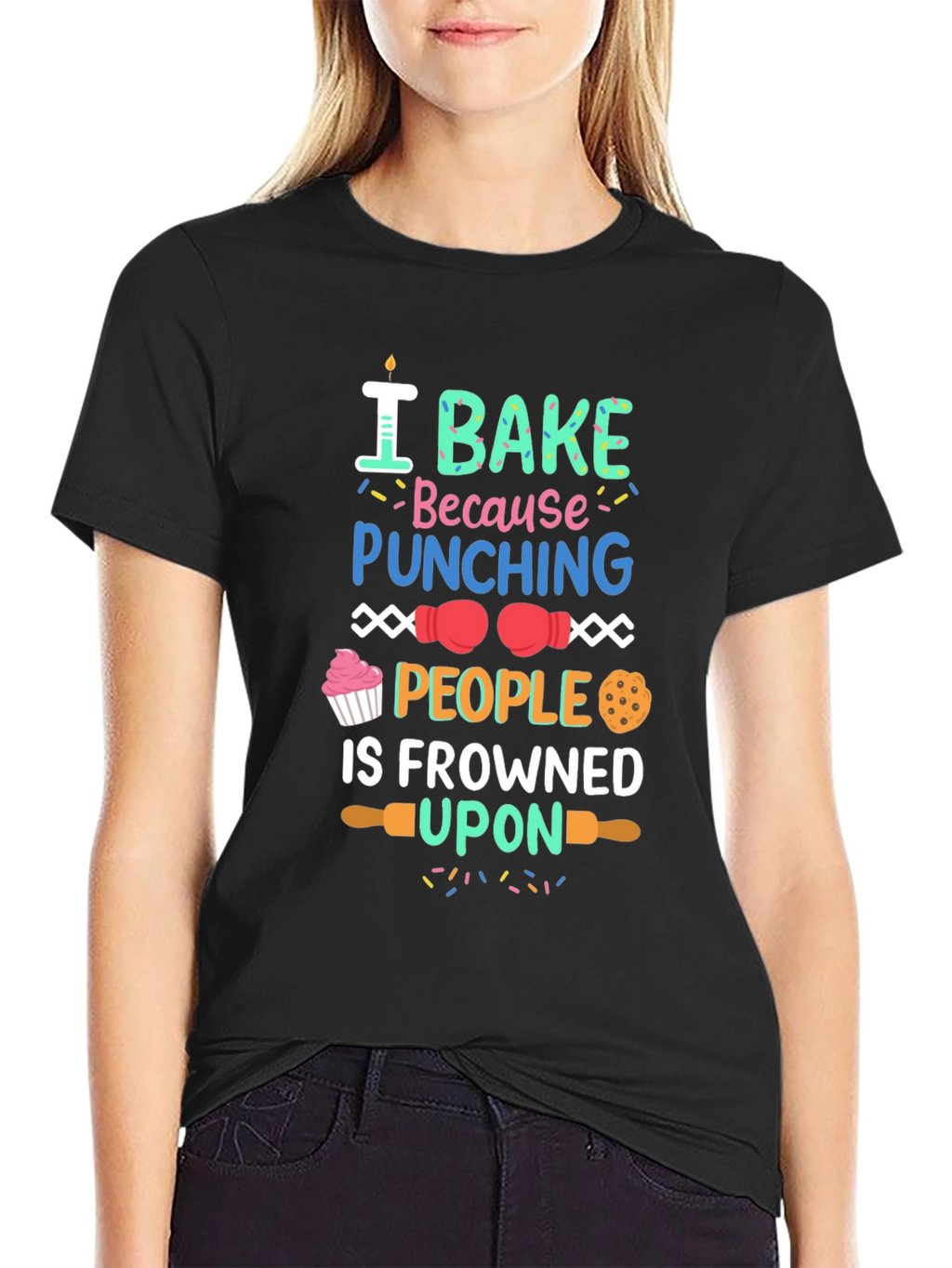 I Bake Because Punching People Is Frowned Upon T-Shirt