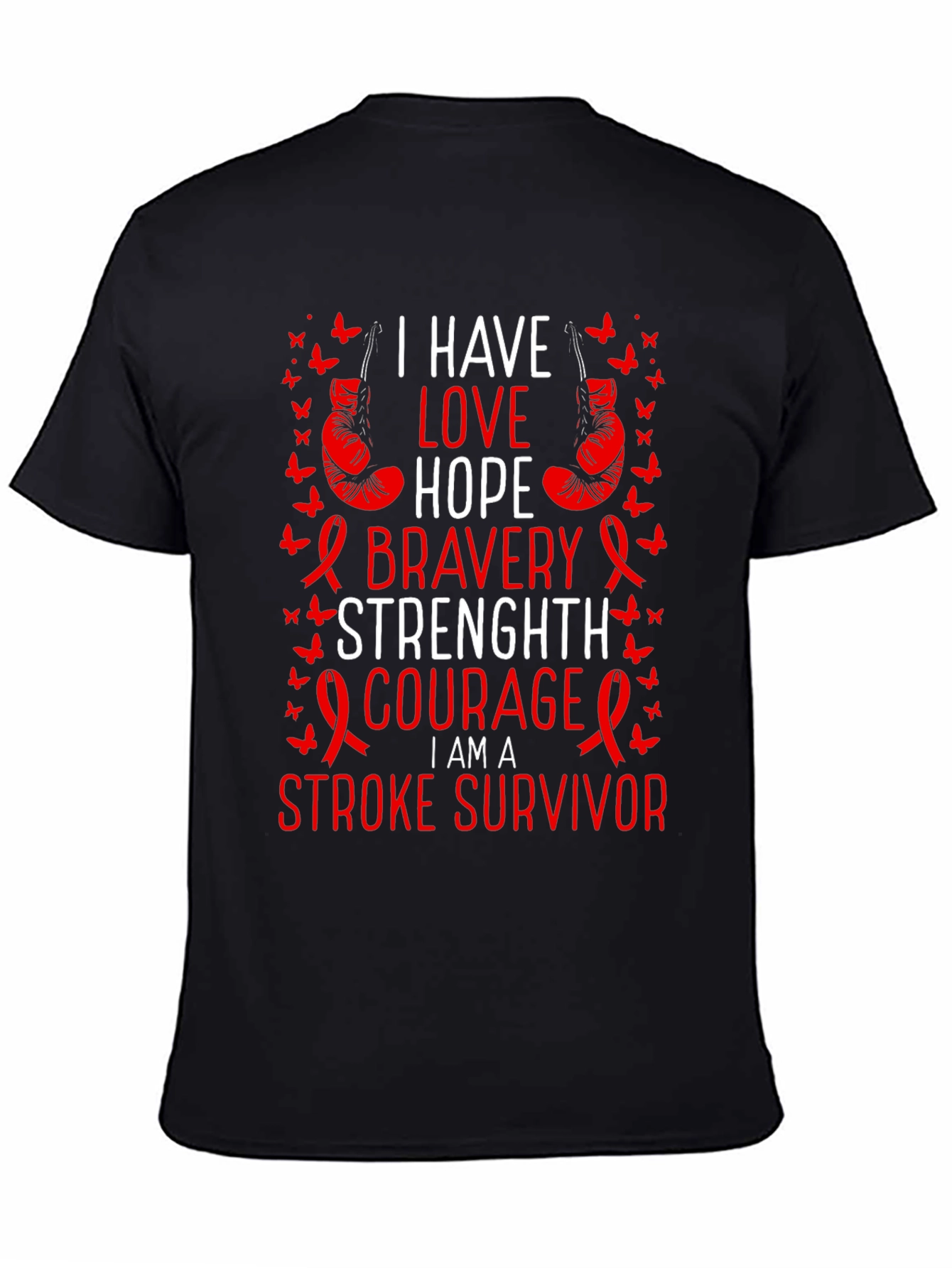 Stroke Survivor T-Shirt: Love Hope Bravery