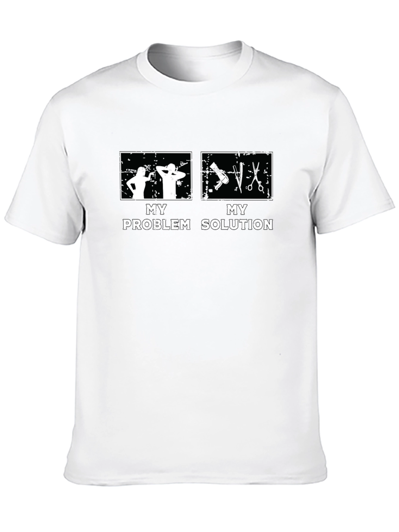 My Problem My Solution Barber T-Shirt