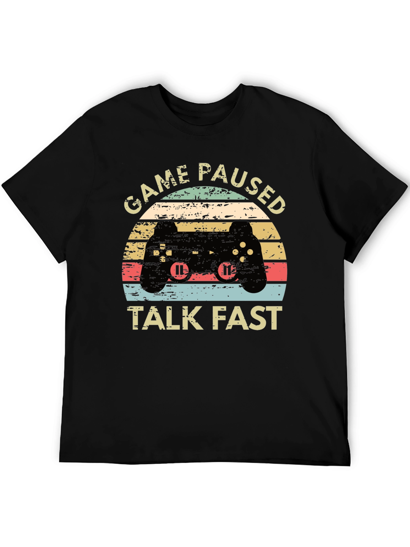 Game Paused Talk Fast Black T-Shirt