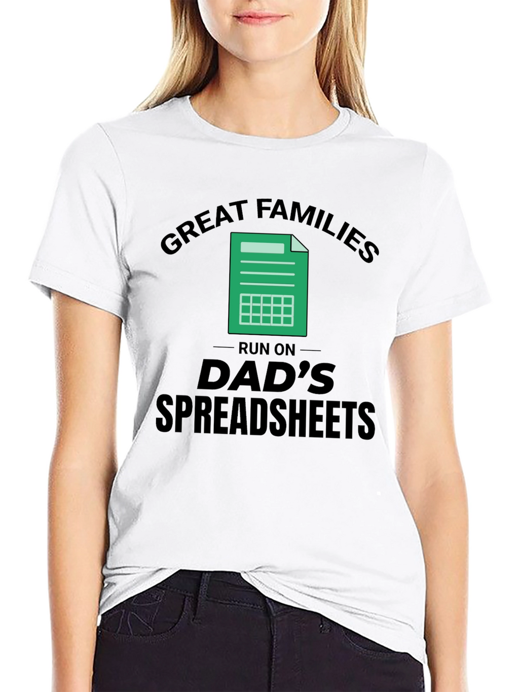 Great Families Dads Spreadsheet Black T-Shirt