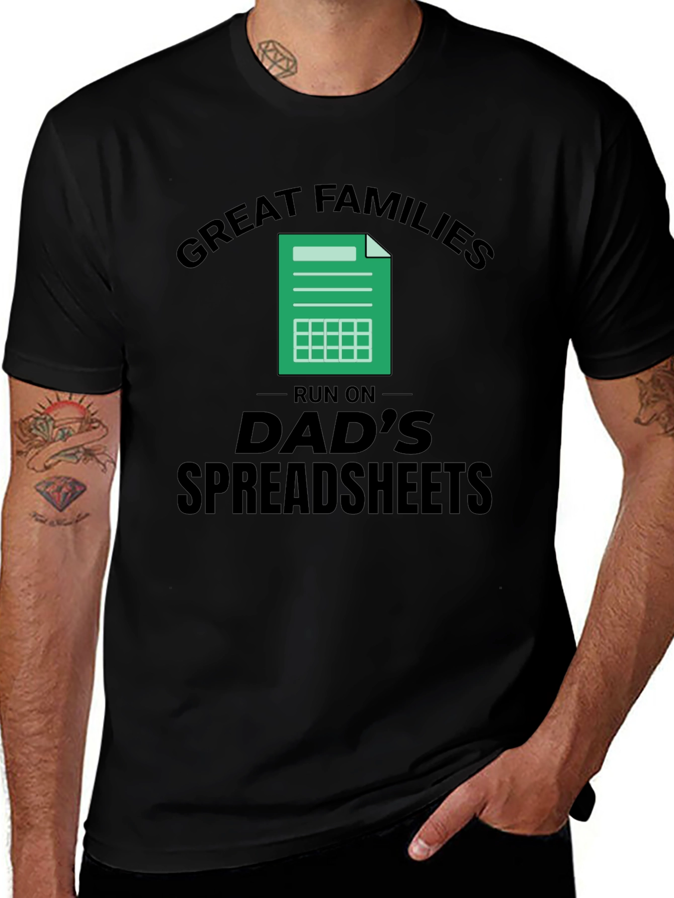 Great Families Dads Spreadsheet Black T-Shirt