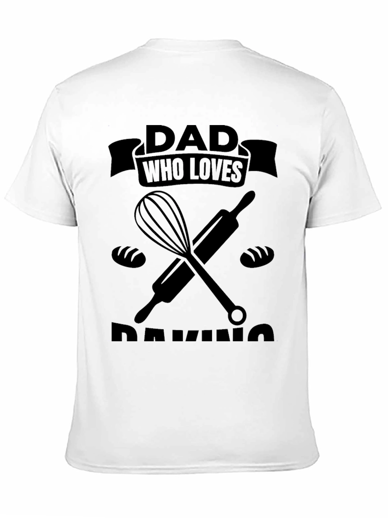 Dad Who Loves Baking Graphic Tee