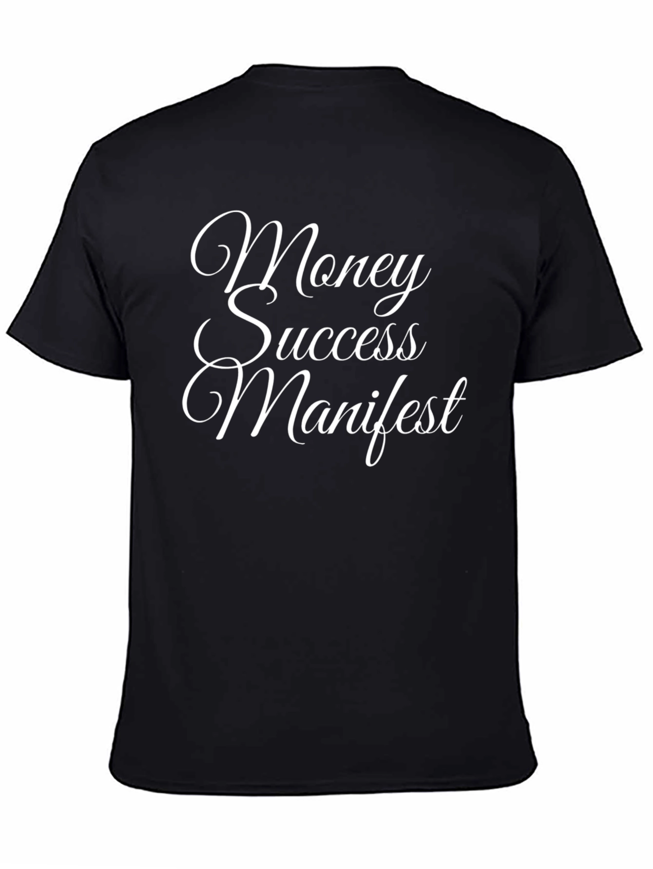 Money Success Manifest T-Shirt - Stylish Black Tee