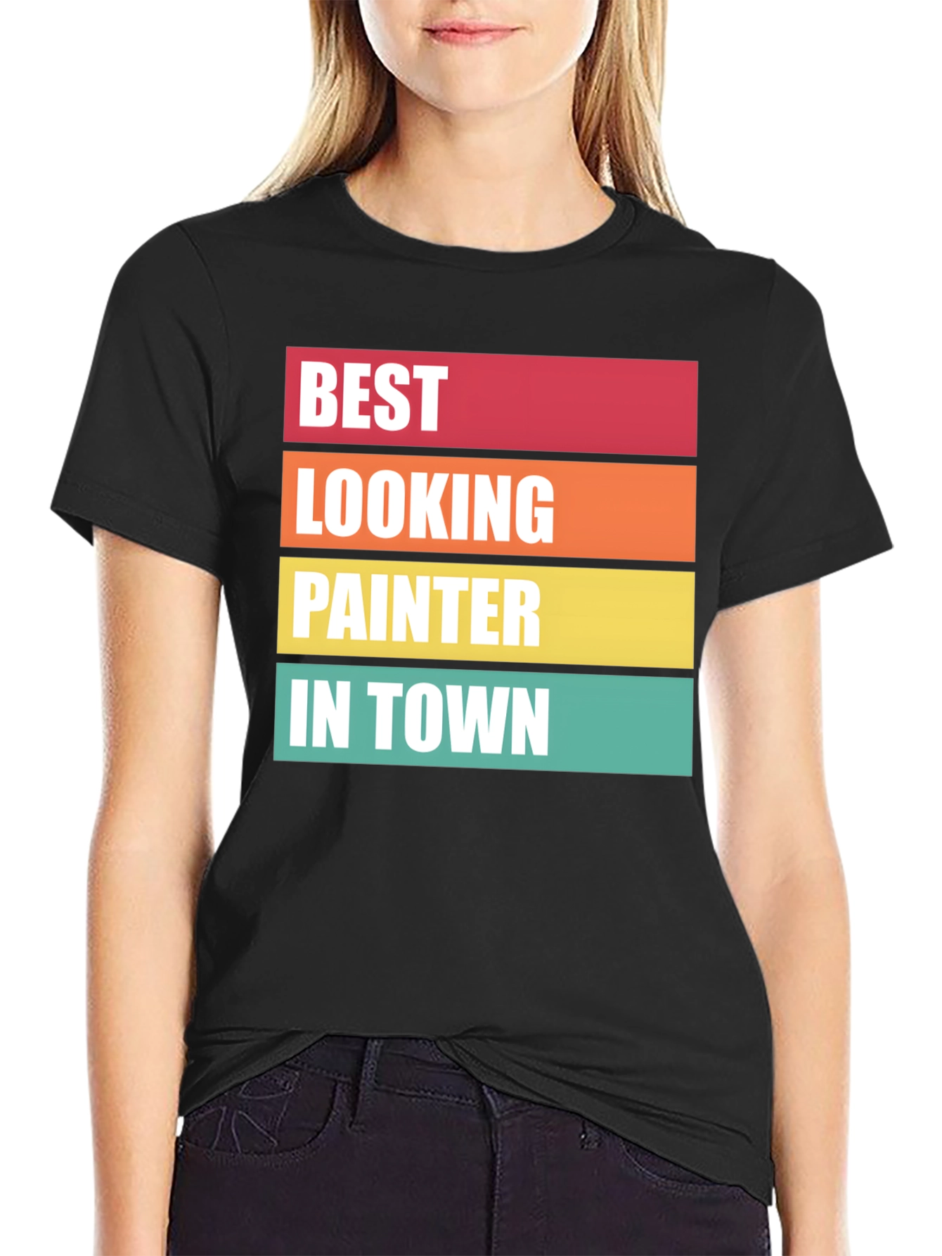 Best Looking Painter T-Shirt