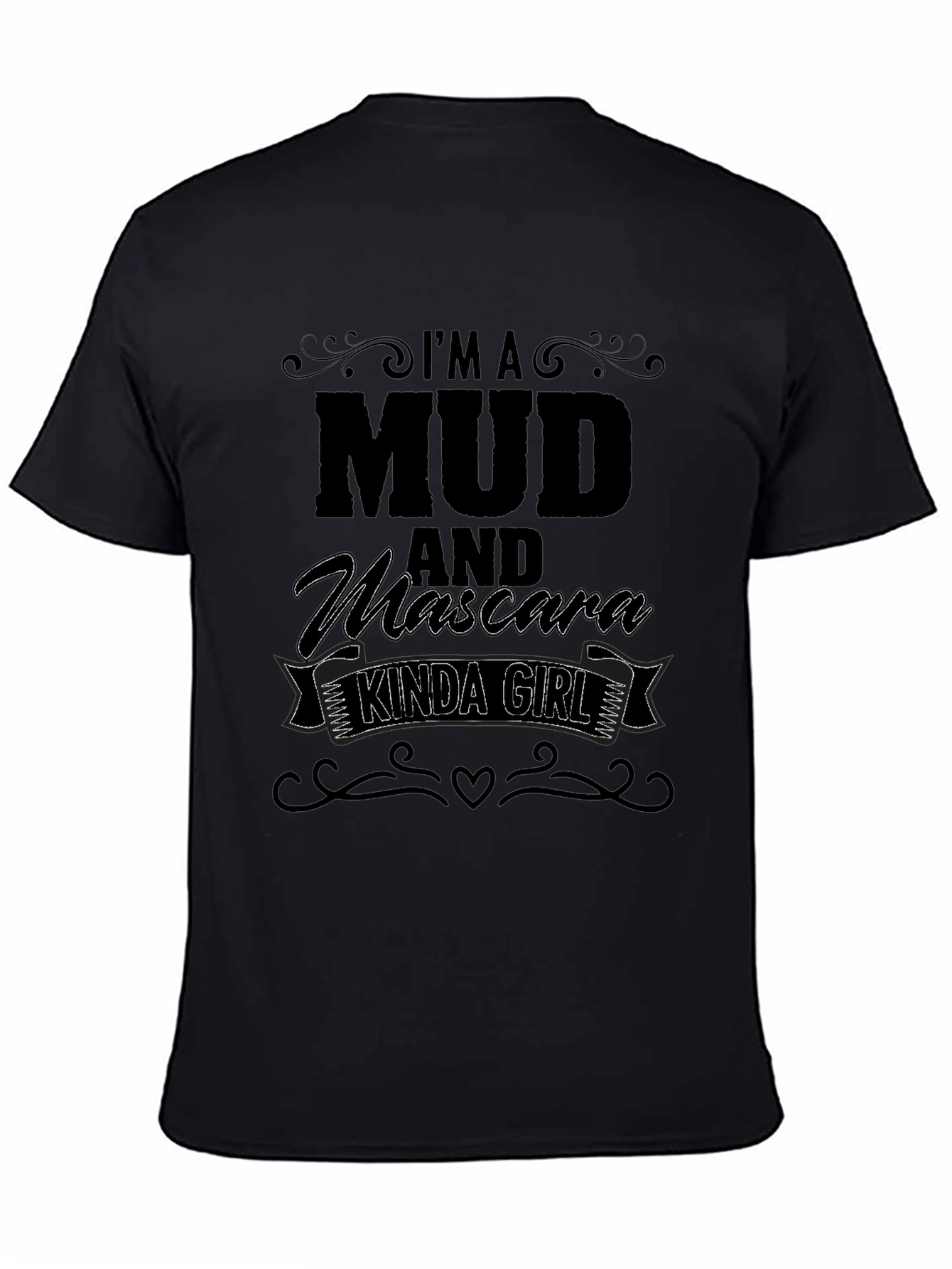 Mud & Mascara Kinda Girl Black Graphic Tee