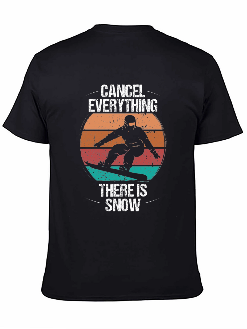 Cancel Everything Snowboard T-Shirt