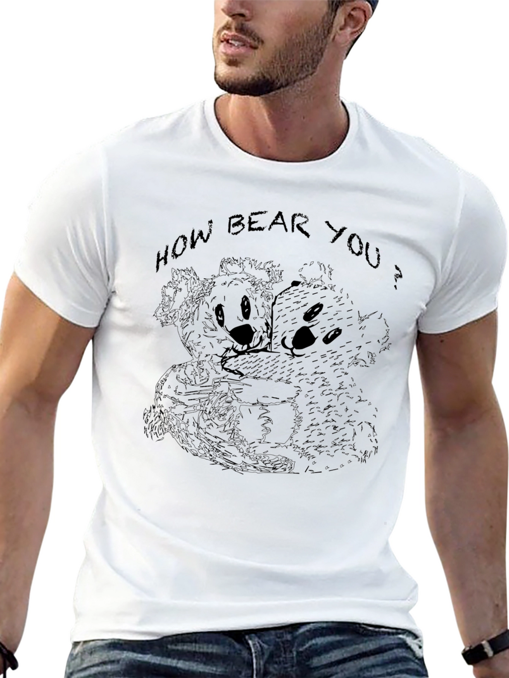 How Bear You T-Shirt