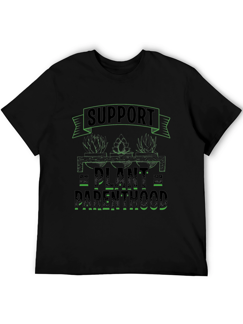Support Plant Parenthood Graphic T-Shirt