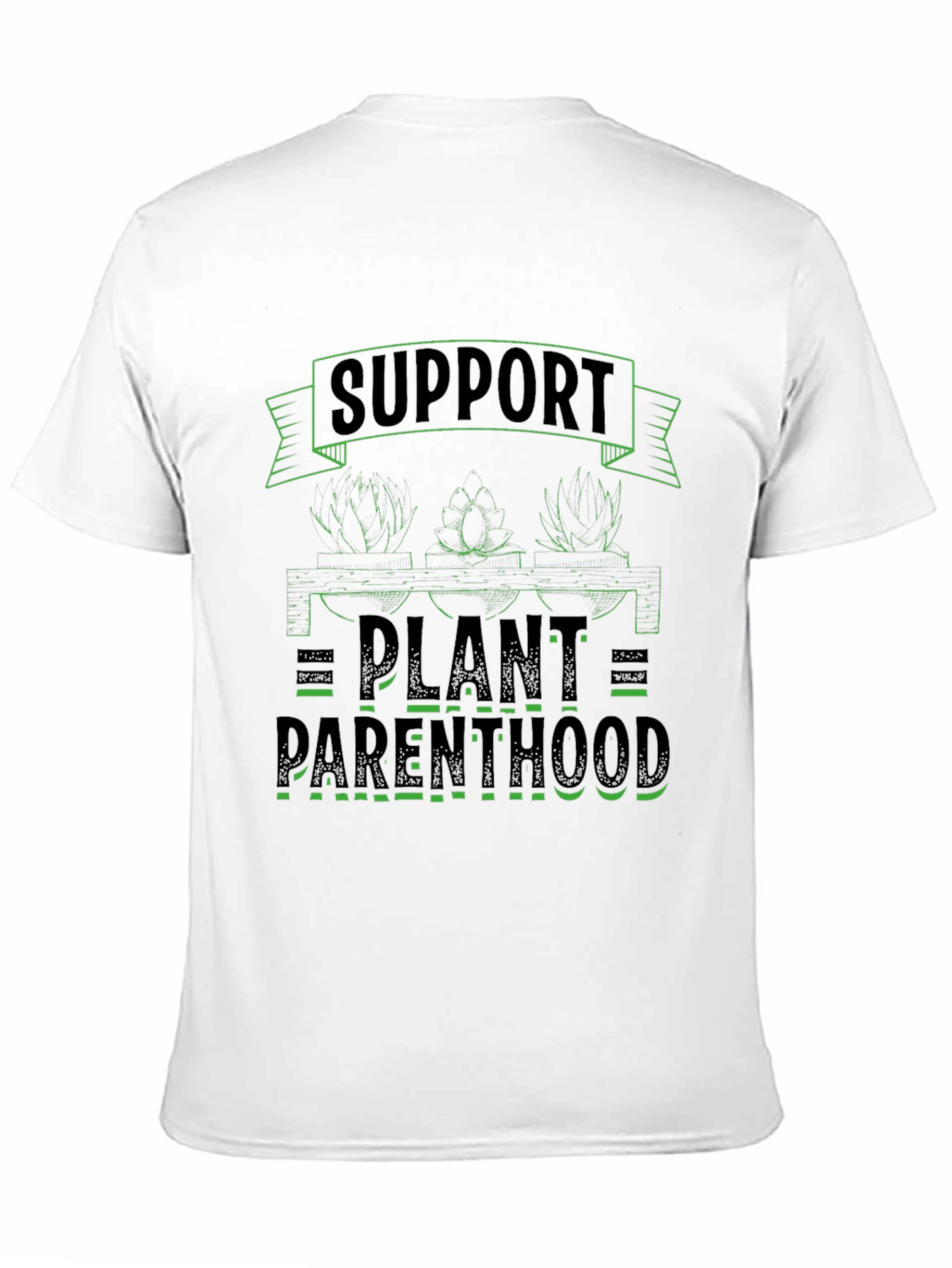 Support Plant Parenthood Graphic T-Shirt
