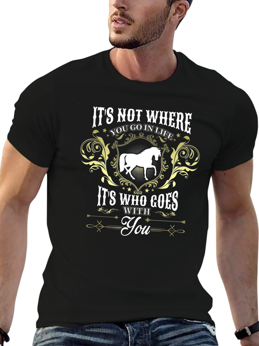 Horse Lover T-Shirt: Its Who Goes With You