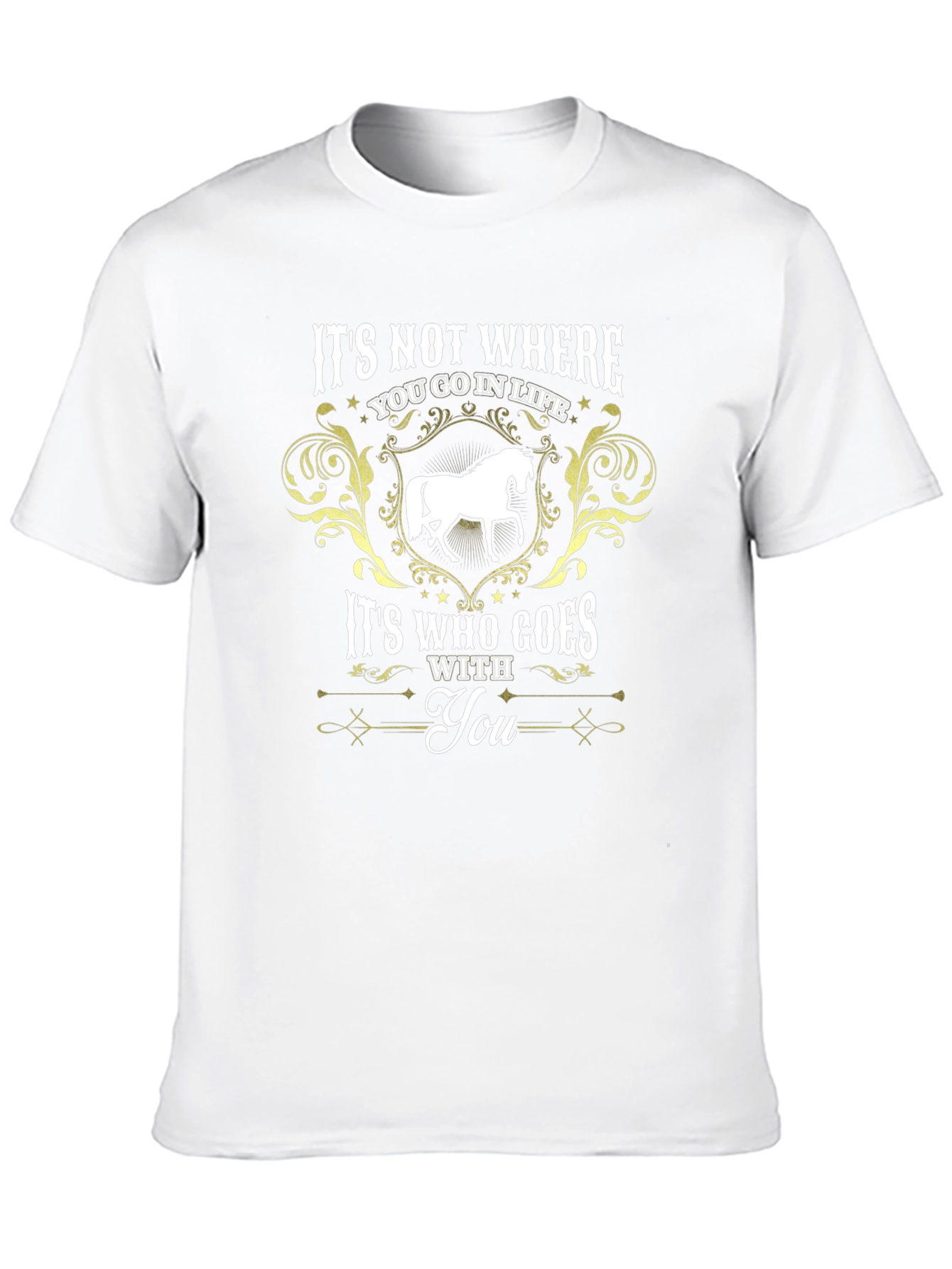 Horse Lover T-Shirt: Its Who Goes With You
