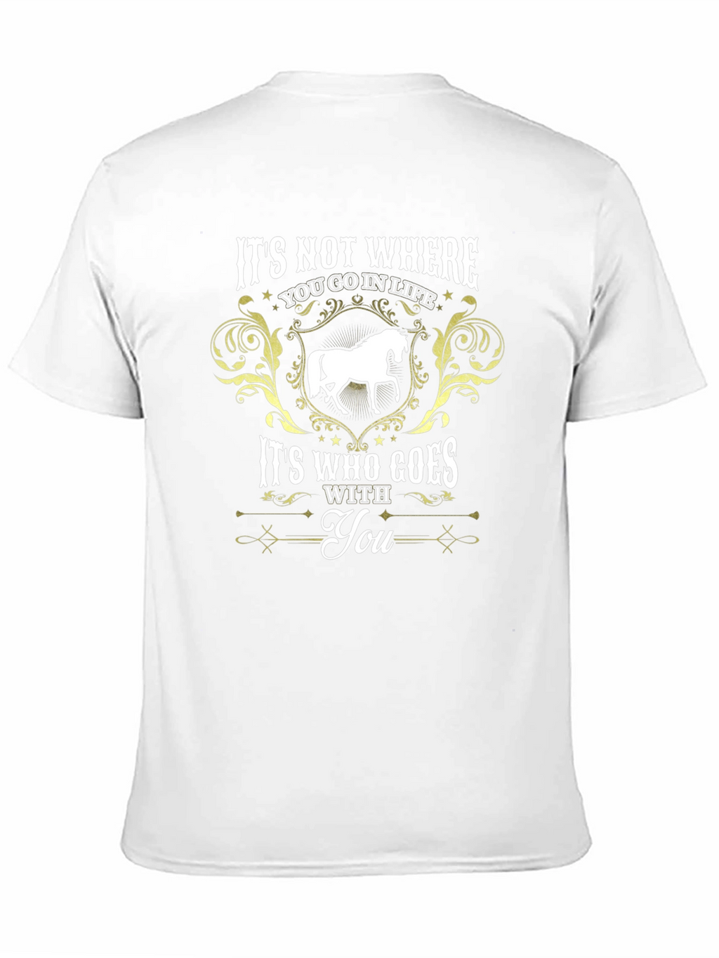Horse Lover T-Shirt: Its Who Goes With You