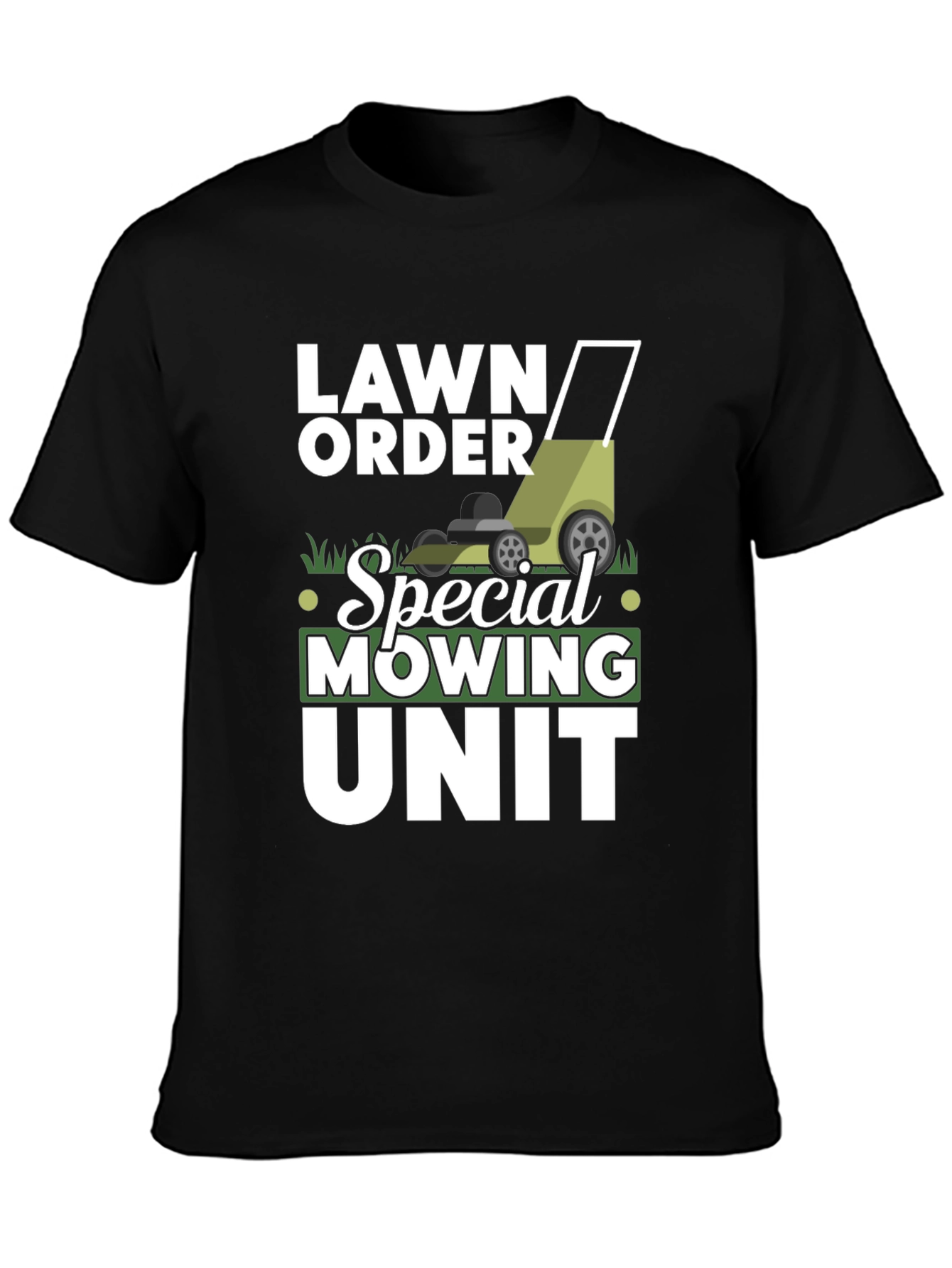 Lawn Order Special Mowing Unit Black T-Shirt
