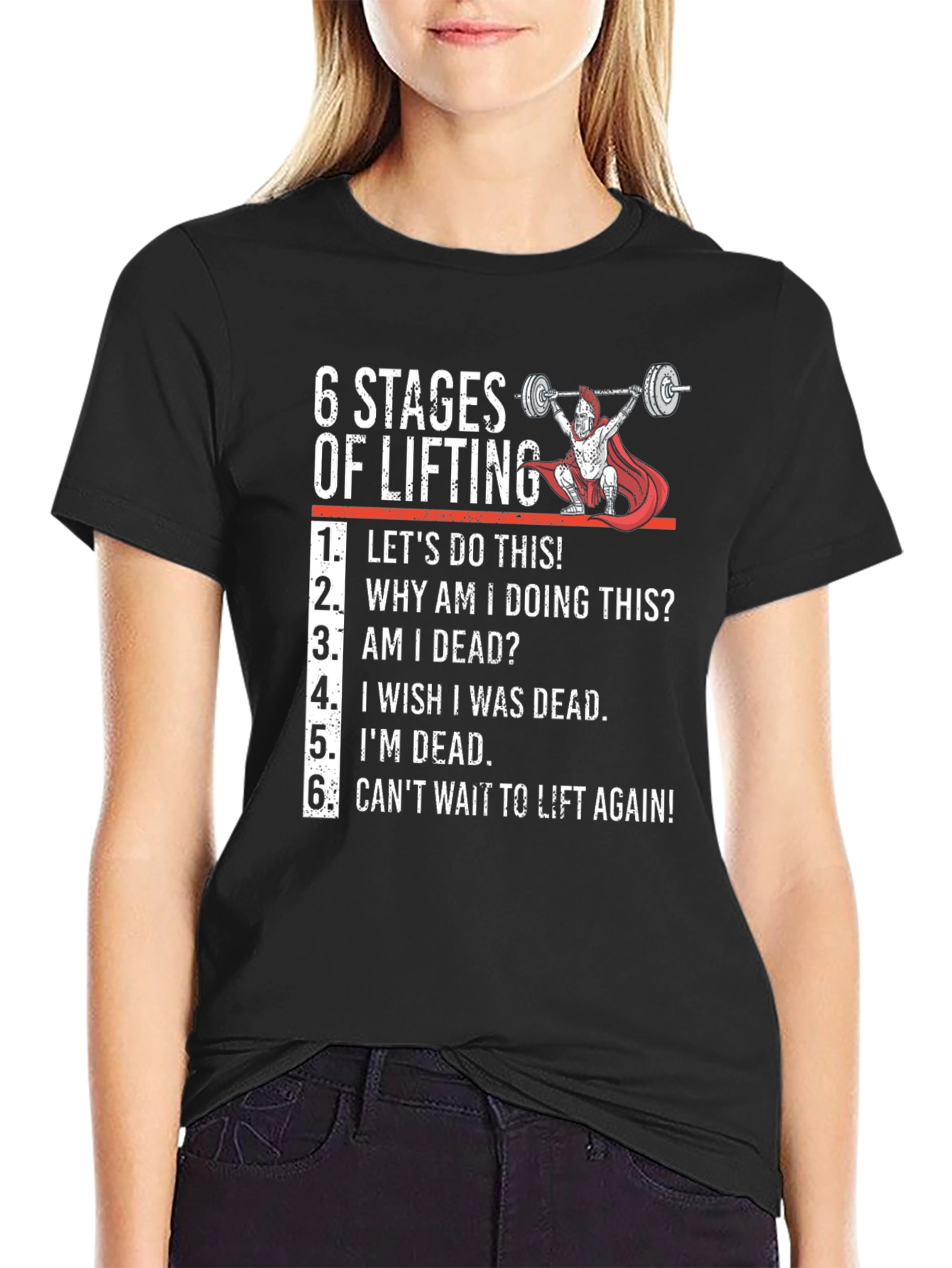 6 Stages of Lifting Graphic Tee