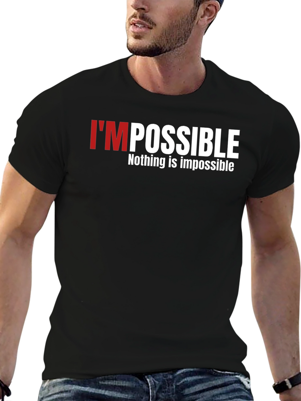 Impossible T-Shirt - Positive Message