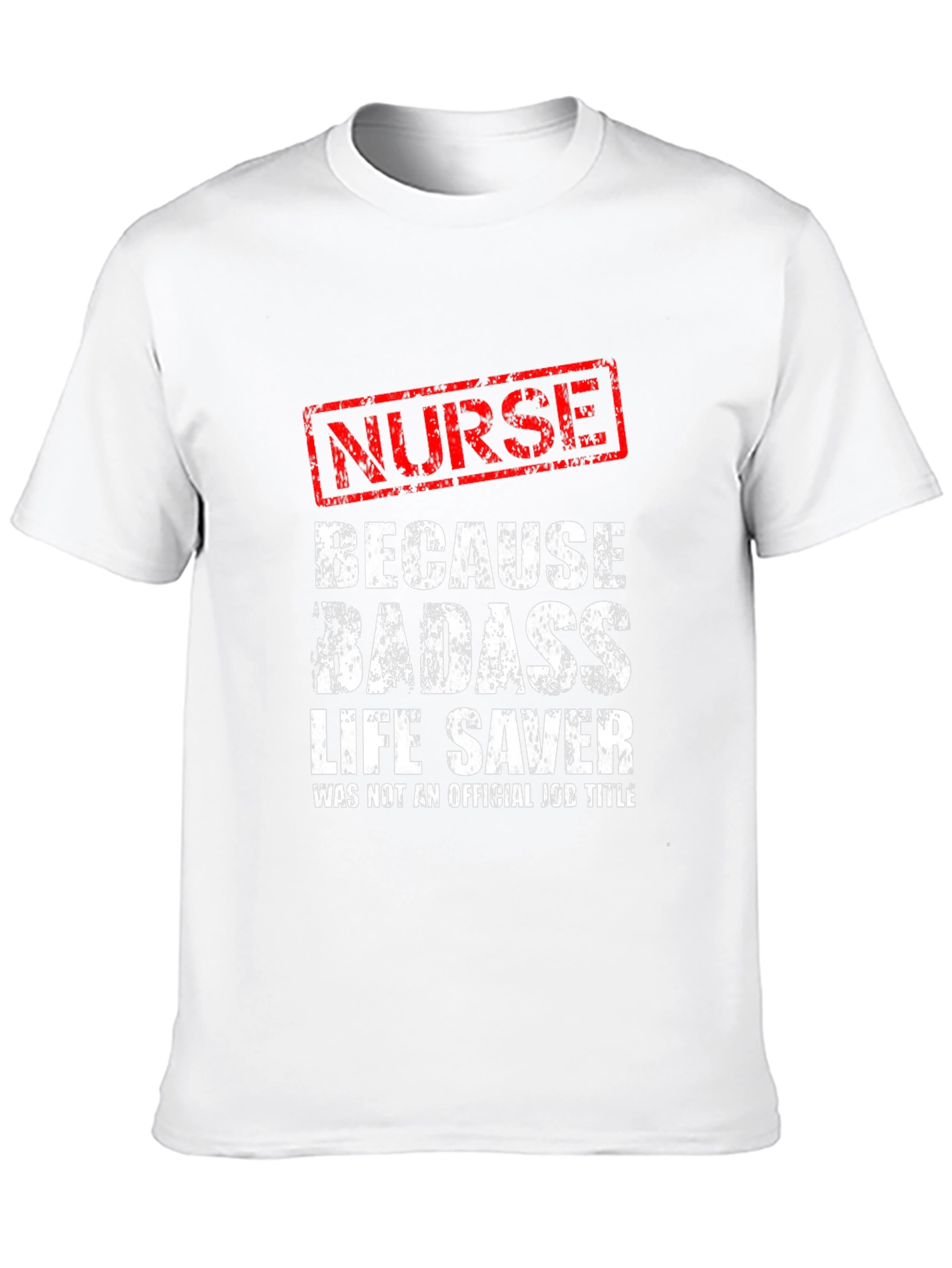 Nurse Badass Life Saver Black Graphic Tee