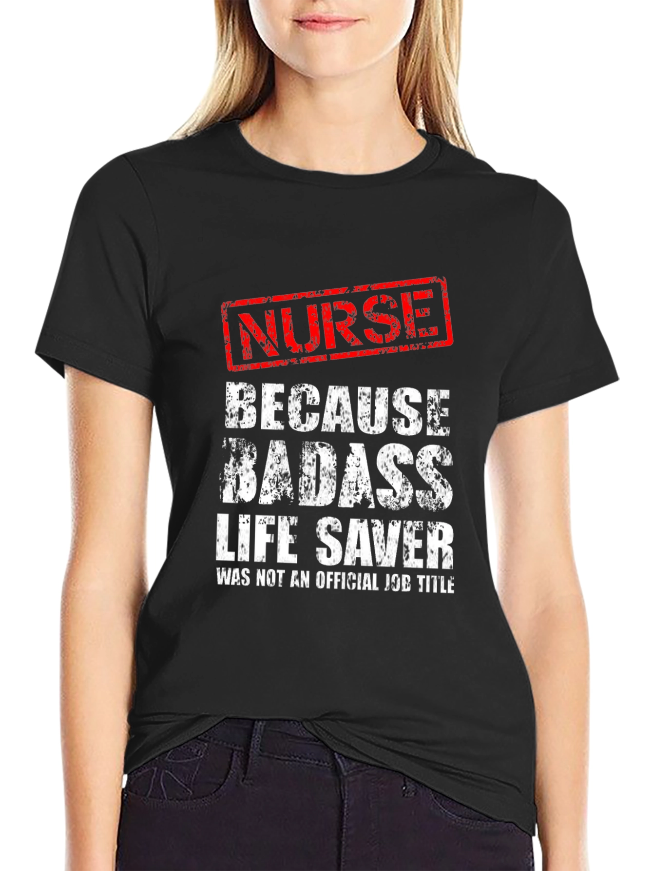 Nurse Badass Life Saver Black Graphic Tee