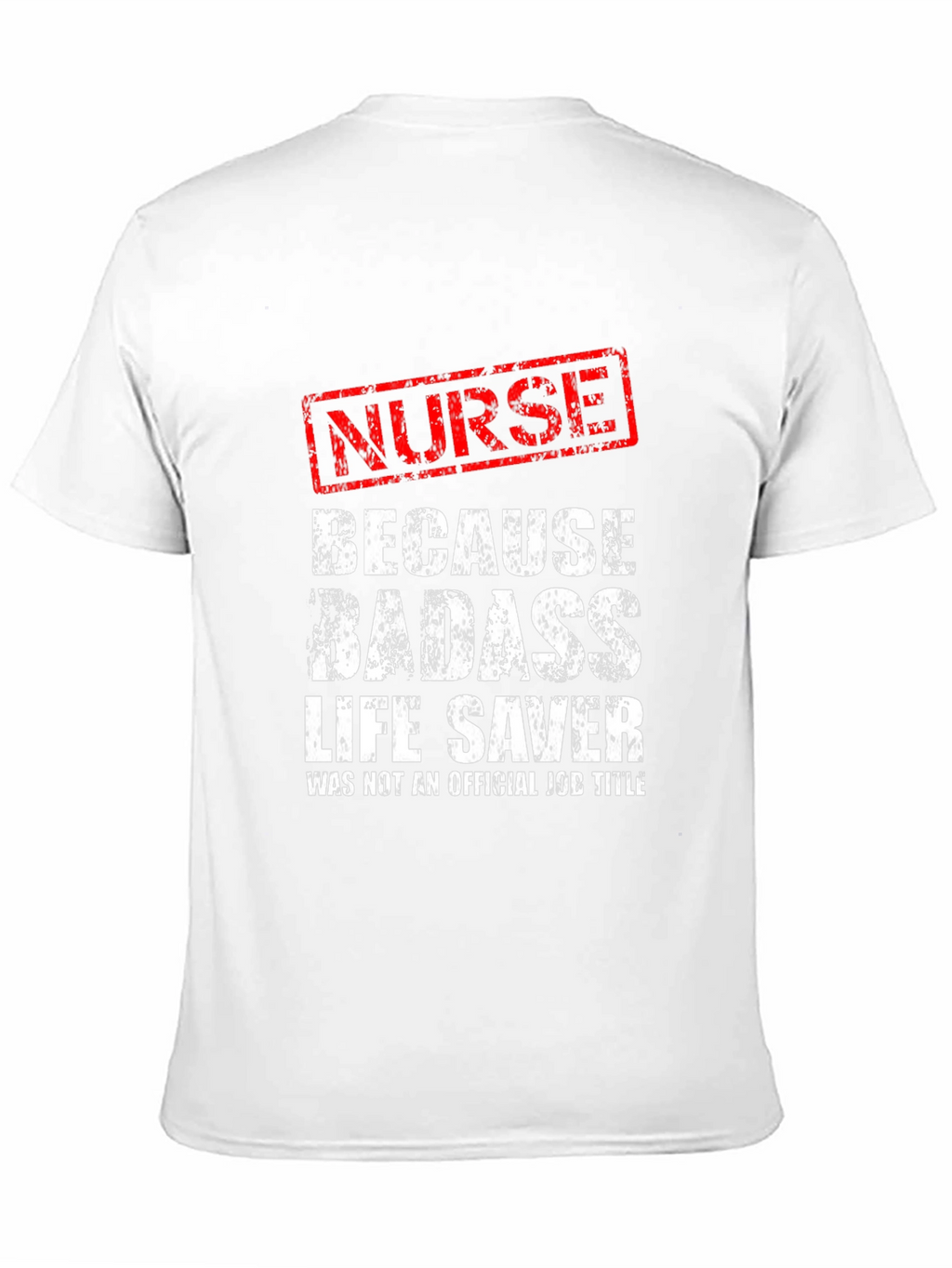 Nurse Badass Life Saver Black Graphic Tee
