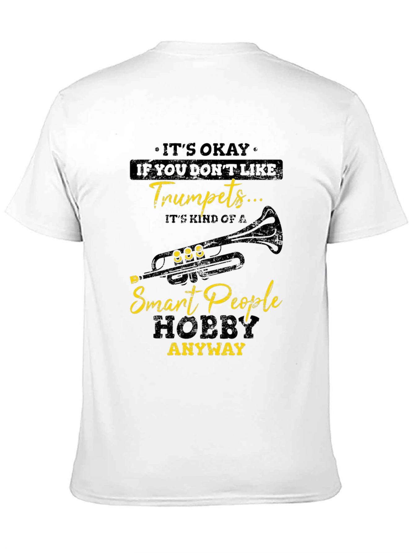 Trumpet Lover T-Shirt: Smart People Hobby