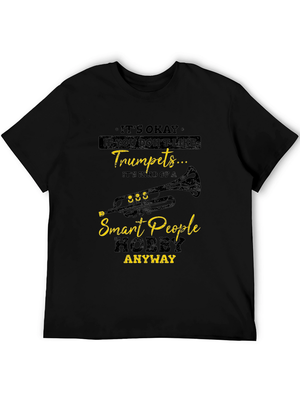 Trumpet Lover T-Shirt: Smart People Hobby