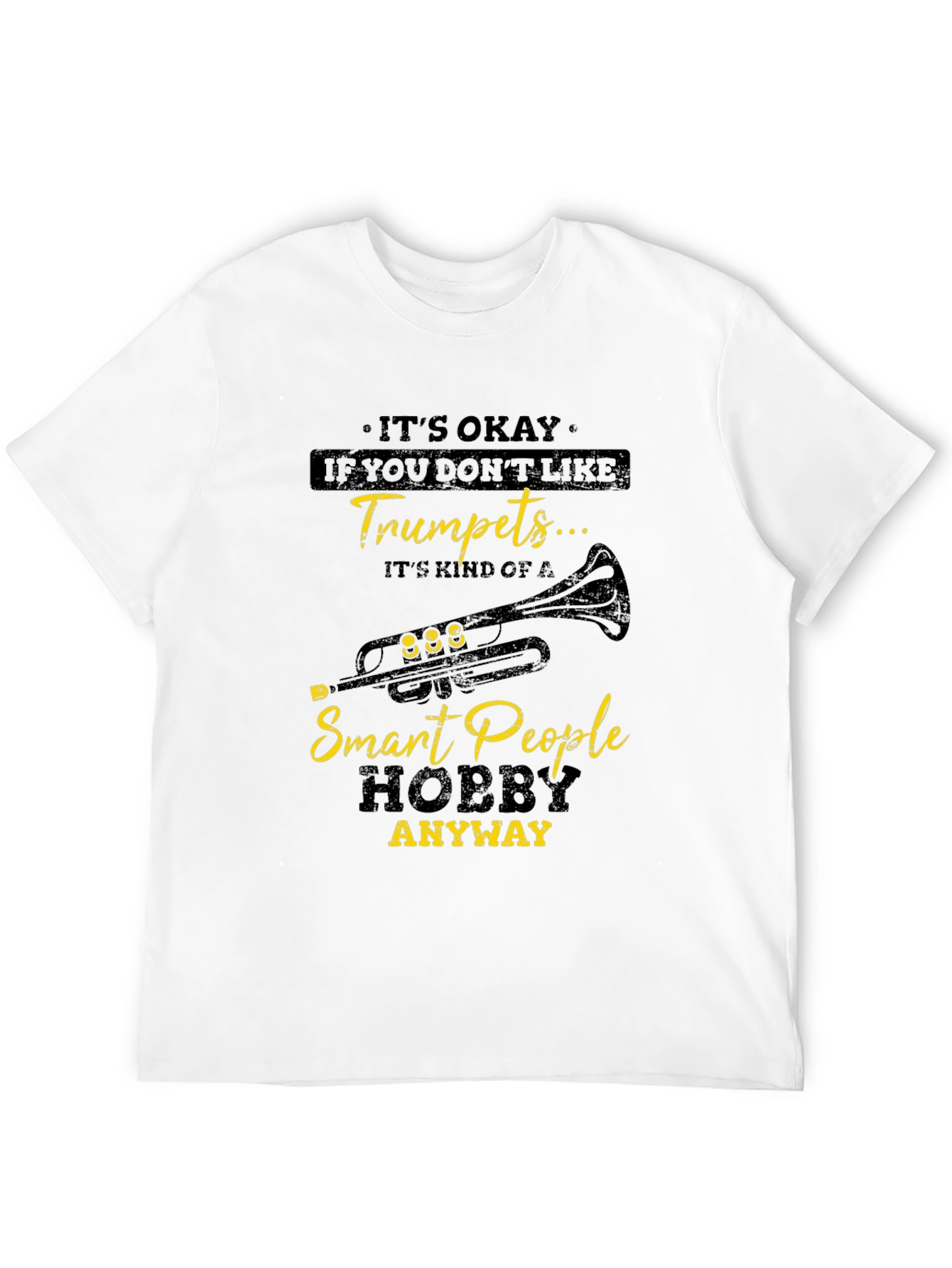 Trumpet Lover T-Shirt: Smart People Hobby
