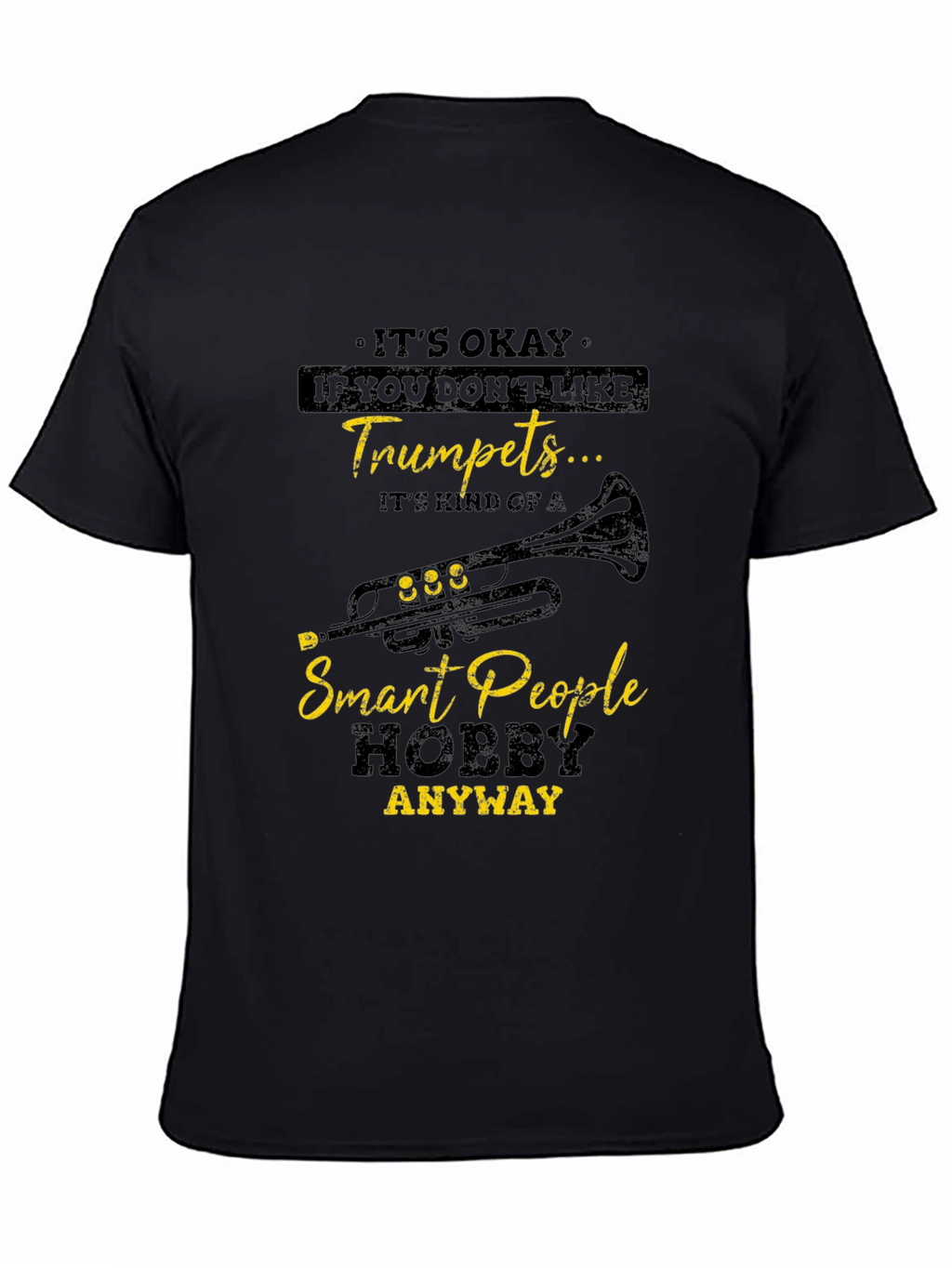 Trumpet Lover T-Shirt: Smart People Hobby
