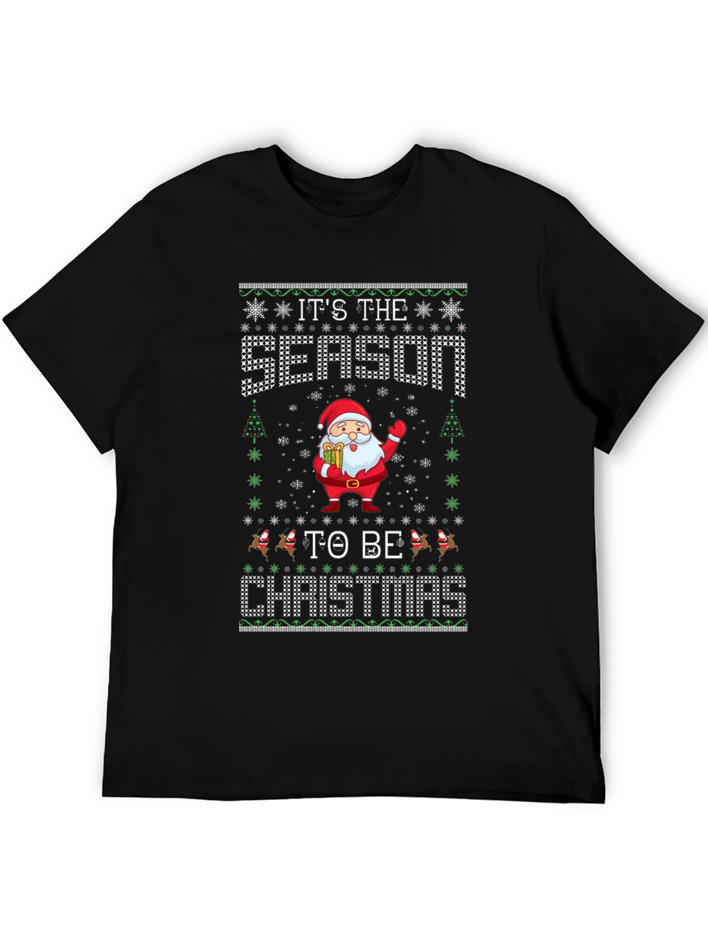 Its The Season to be Christmas T-Shirt