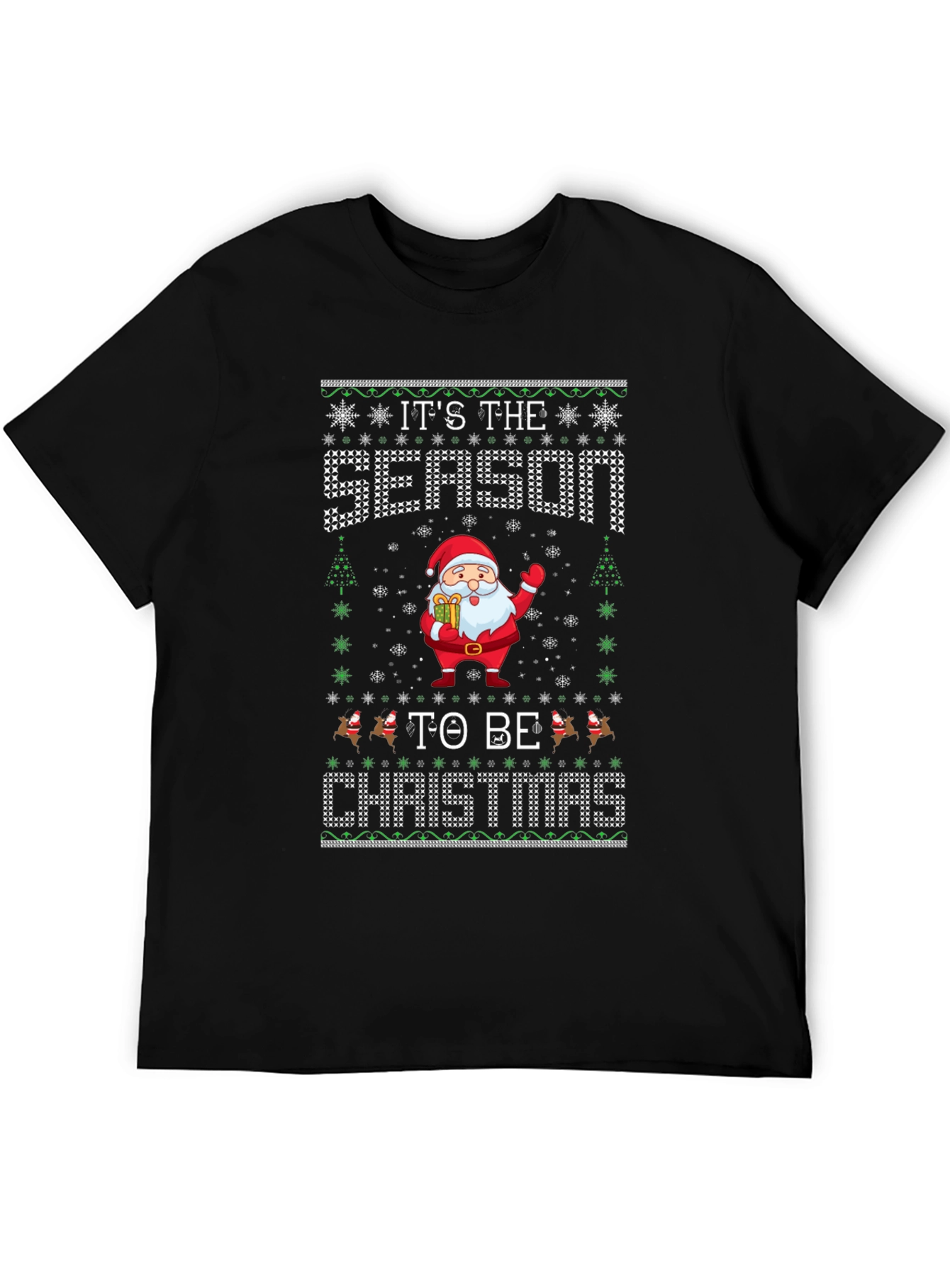Its The Season to be Christmas T-Shirt