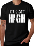 Lets Get High Climbing T-Shirt - Adventure Tee