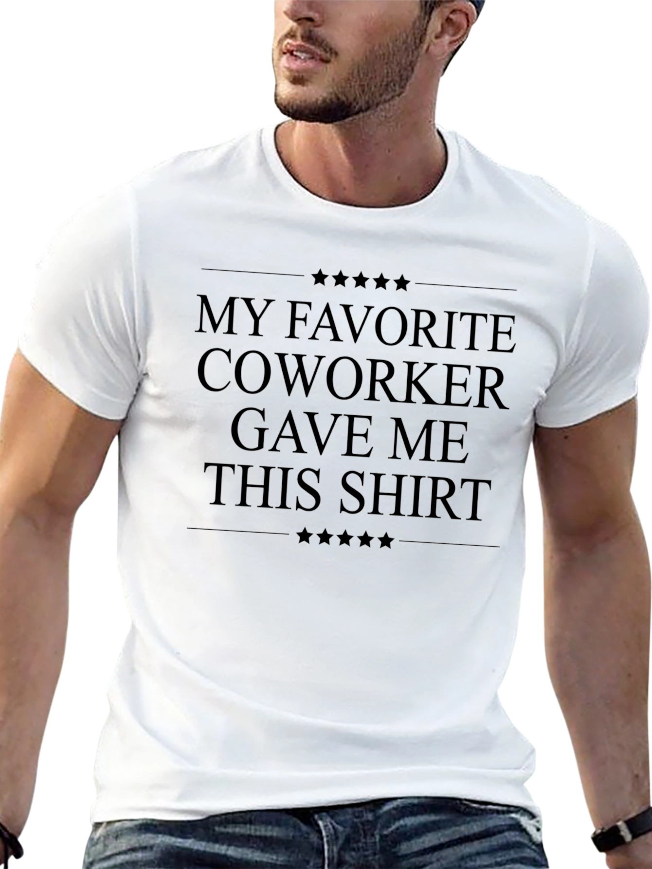 My Favorite Coworker T-Shirt - Novelty Gift
