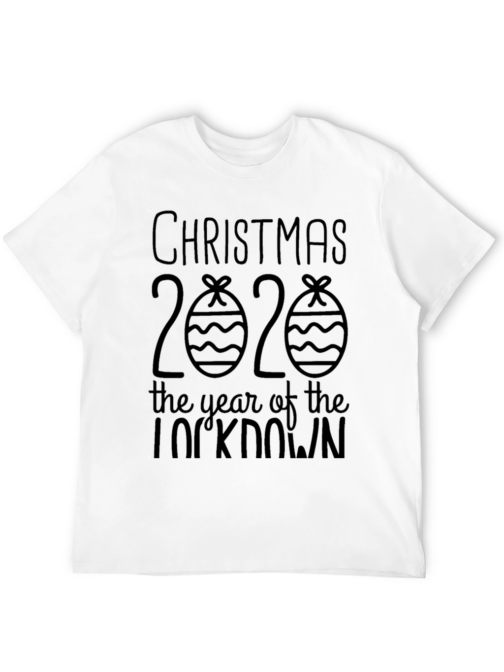 Christmas 2020 Lockdown Novelty T-Shirt