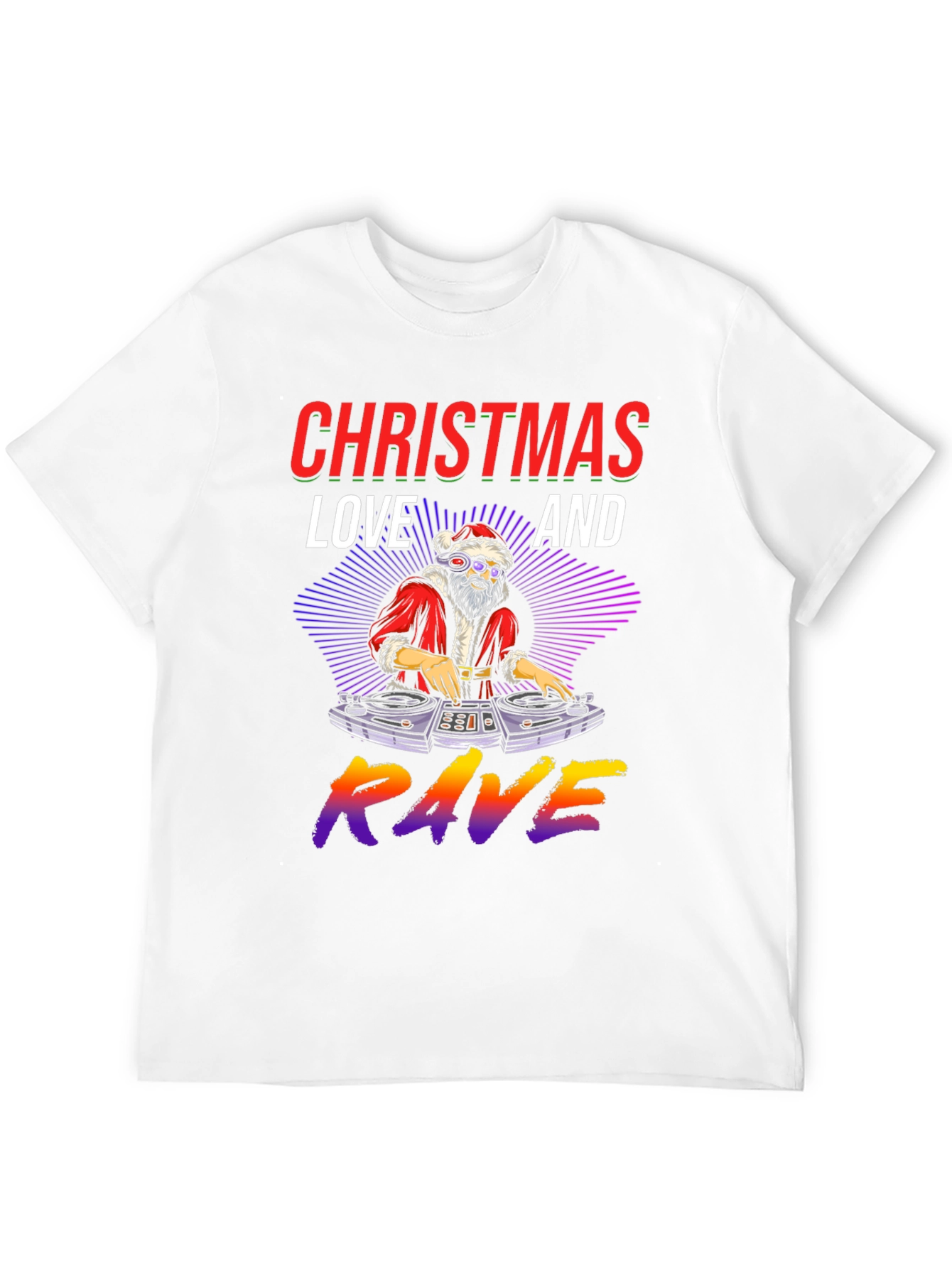 Christmas Love and Rave Graphic Tee