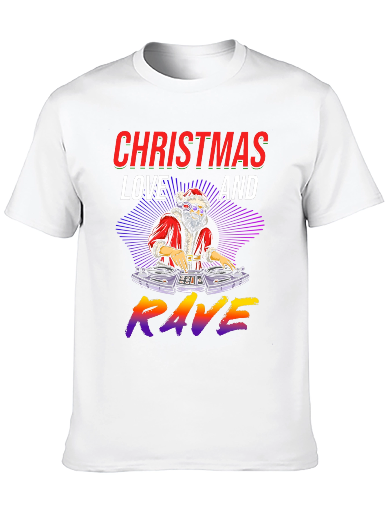 Christmas Love and Rave Graphic Tee